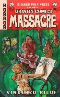 bokomslag Gravity Comics Massacre