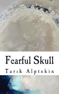 bokomslag Fearful Skull