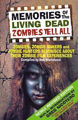 Memories Of The Living Dead 1