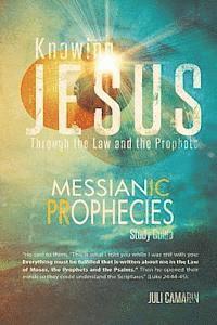 bokomslag Knowing Jesus Through the Law and the Prophets: Messianic Prophecies Study Guide