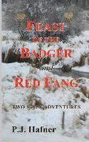 bokomslag Feast of the Badger / Red Fang