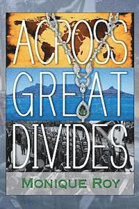 Across Great Divides 1