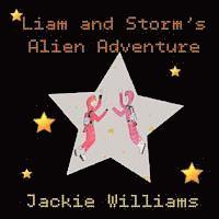 bokomslag Liam and Storm's Alien Adventure