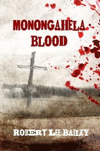 bokomslag Monongahela Blood