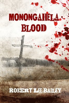 Monongahela Blood 1