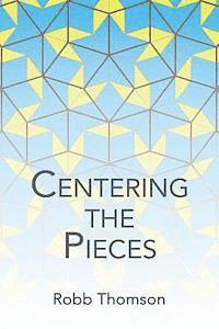 Centering the Pieces 1