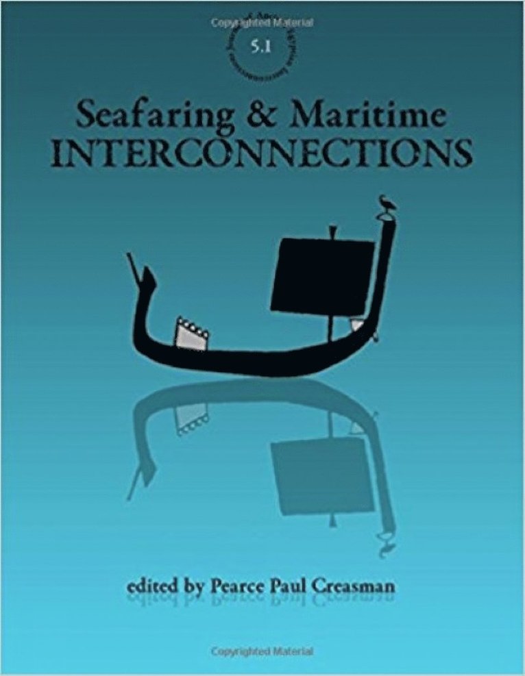 Pearce Paul Creasman - Seafaring & Maritime Interconnections, Häftad
