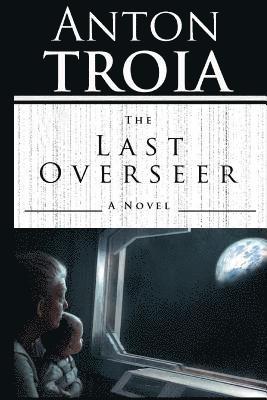 The Last Overseer 1