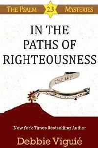 bokomslag In the Paths of Righteousness