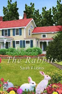 Sarah V. Lewis - The Rabbits, Häftad