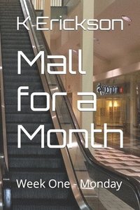 bokomslag Mall for a Month
