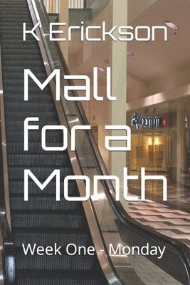 Mall for a Month 1