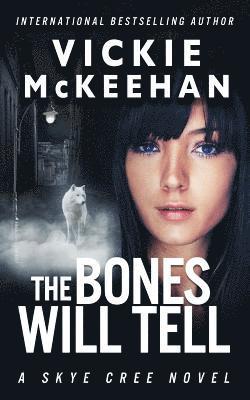 Bones Will Tell