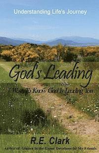 bokomslag God's Leading: 7 Ways to Know God Is Leading You