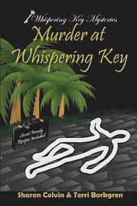 bokomslag Murder at Whispering Key: A Whispering Key Mystery