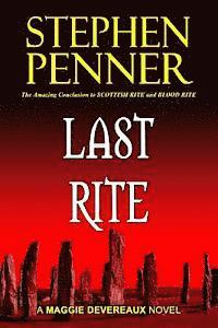 Last Rite: A Maggie Devereaux Mystery (#3)