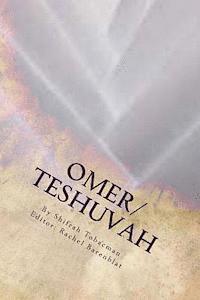 bokomslag Omer/Teshuvah: Poetic Meditations for Counting the Omer or Turning Toward a New Year
