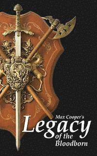 Legacy of the Bloodborn