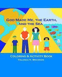 bokomslag God Made Me, the Earth, and the Sea Coloring & Activity Book