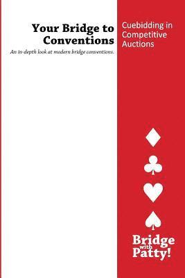 Patty Tucker - Cuebidding in Competitive Auctions, Häftad