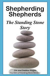 bokomslag Shepherding Shepherds: The Standing Stone Story