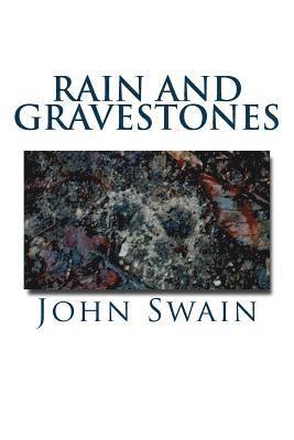 Rain and Gravestones 1