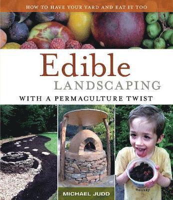 Edible Landscaping with a Permaculture Twist 1