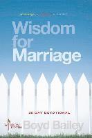 Wisdom for Marriage 1
