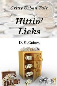 bokomslag Hittin Licks