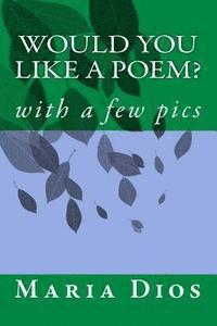 Would you Like a Poem? 1