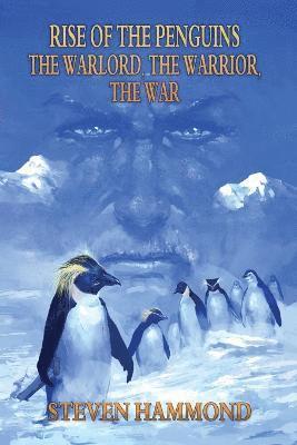 Steven Hammond - Warlord, The Warrior, The War, Häftad