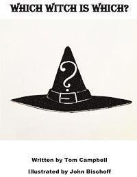 Tom Campbell - Which Witch Is Which?, Häftad