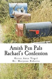 Amish Pen Pals: Rachael's Confession 1