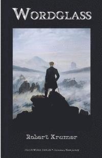 Robert Kramer - Wordglass, Häftad
