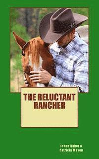 bokomslag The Reluctant Rancher