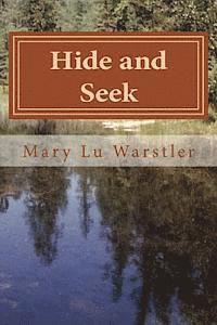 Timothy J. Warstler, Pamela S. Ritchey - Hide and Seek: Large Print, Häftad