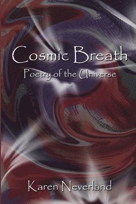 bokomslag Cosmic Breath: Poetry of the Universe