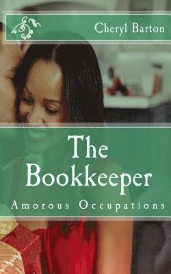 The Bookkeeper: Amorous Occupations 1