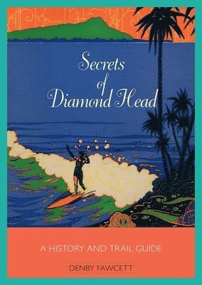 Secrets of Diamond Head 1
