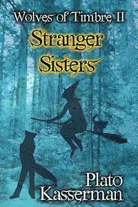bokomslag Wolves of Timbre II: Stranger Sisters