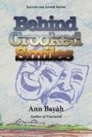 Behind Crooked Smiles 1