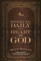bokomslag Seeking Daily the Heart of God