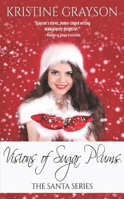 Kristine Grayson - Visions of Sugar Plums, Häftad