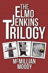 The Elmo Jenkins Trilogy 1