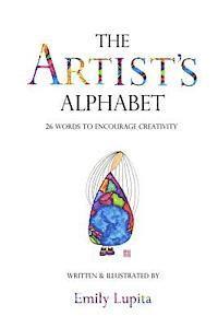 bokomslag The Artist's Alphabet: 26 Words to Encourage Creativity