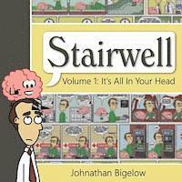 bokomslag It's All In Your Head: A Stairwell Comic Collection