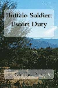 bokomslag Buffalo Soldier: Escort Duty