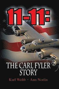 bokomslag 11-11: The Carl Fyler Story