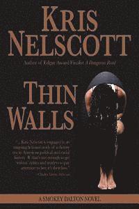 Thin Walls: A Smokey Dalton Novel
