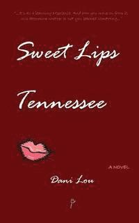 bokomslag Sweet Lips Tennessee